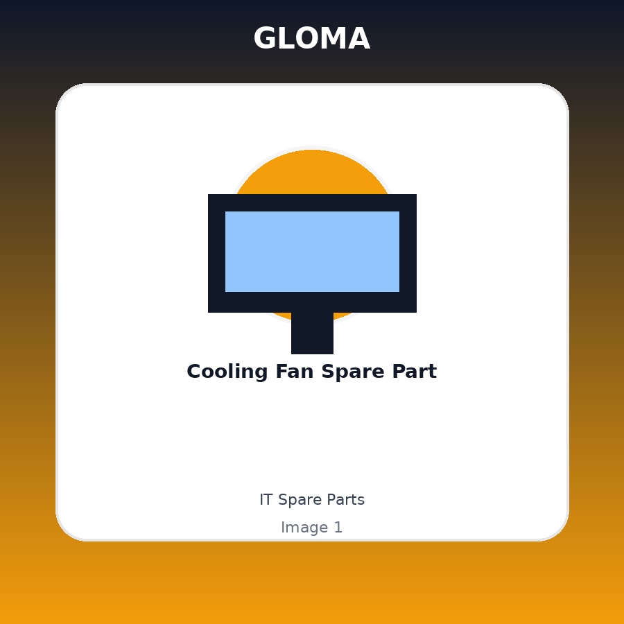 Cooling Fan Spare Part